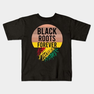 Black Roots Forever  Black History Month Honoring Sunset Kids T-Shirt